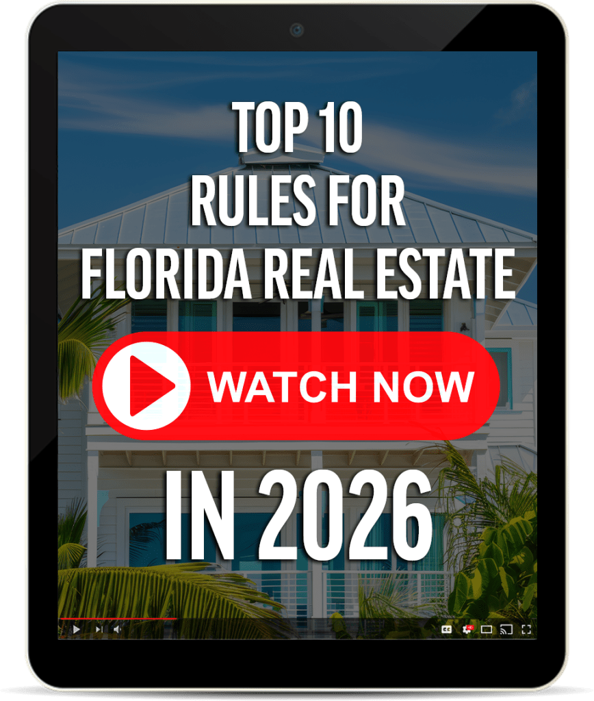 Tablet displaying the text 'Top 10 Rules for Florida Real Estate' with a play button and 'Watch Now' call to action for a video about real estate in 2026.